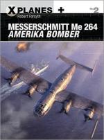 58737 - Forsyth, R. - X-Planes 002: Messerschmitt Me 264 Amerika Bomber