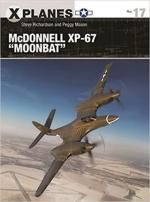 71004 - Richardson-Mason-Tooby, S.-P.-A. - X-Planes 017: McDonnell XP-67 'Moonbat'