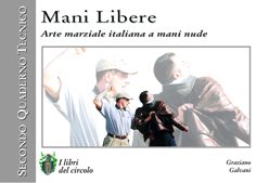 mani libere